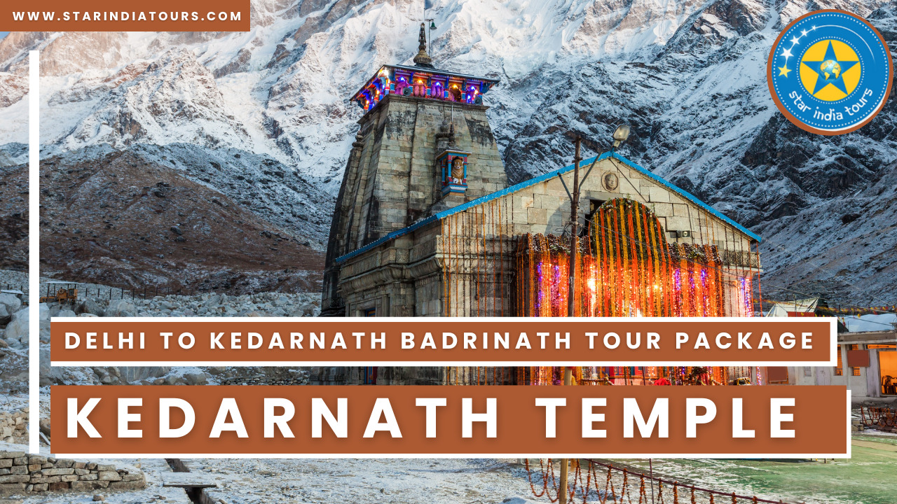 Delhi To Kedarnath Badrinath Tour Package